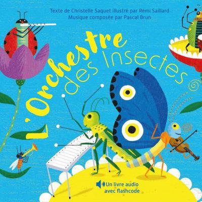 L’orchestre des insectes